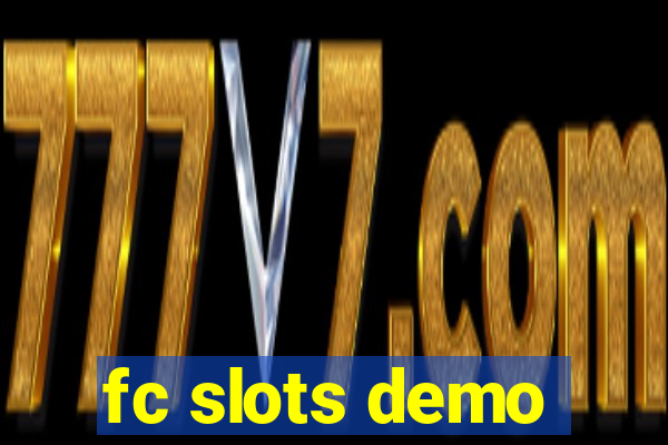 fc slots demo