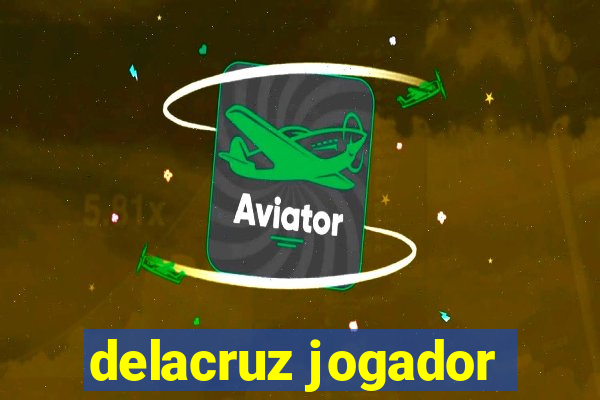 delacruz jogador