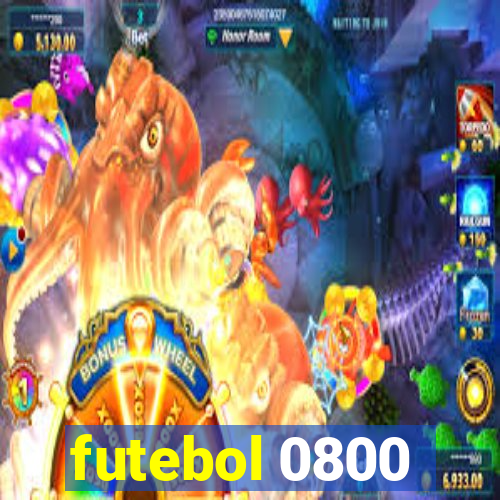 futebol 0800
