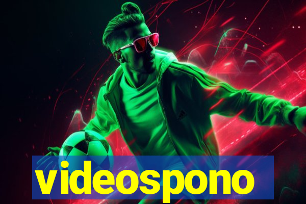 videospono