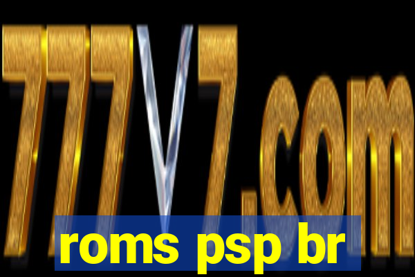 roms psp br