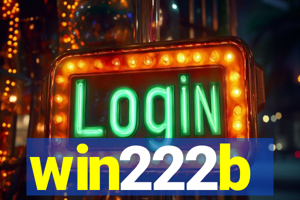 win222b