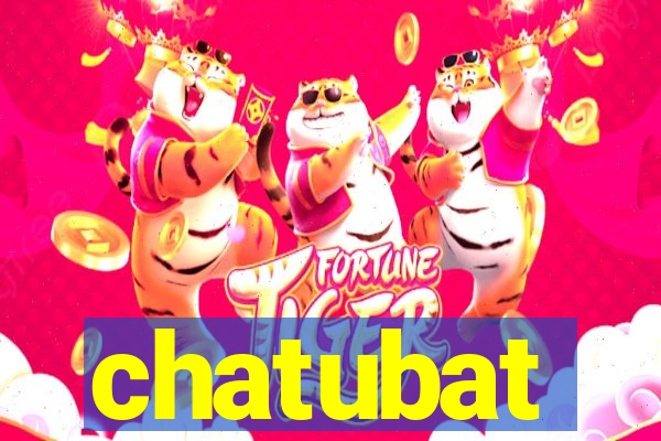 chatubat