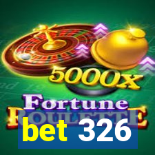 bet 326
