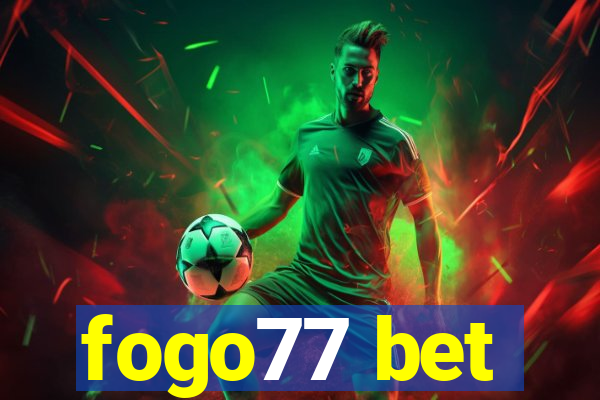 fogo77 bet