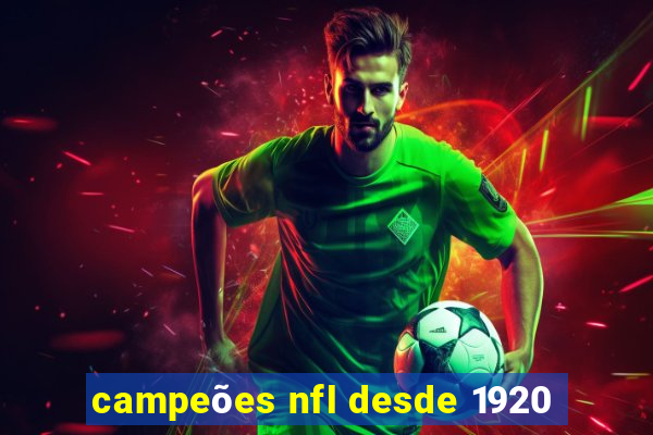 campeões nfl desde 1920