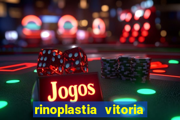 rinoplastia vitoria da conquista