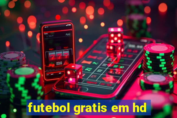futebol gratis em hd