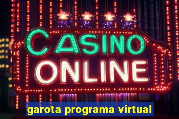 garota programa virtual