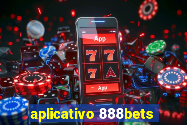 aplicativo 888bets