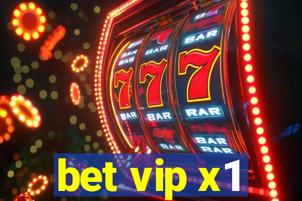 bet vip x1