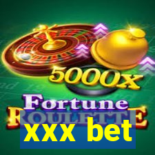 xxx bet