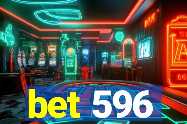 bet 596