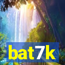 bat7k