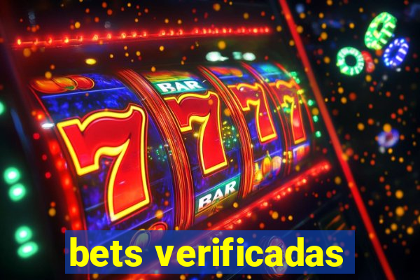 bets verificadas