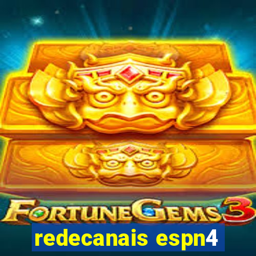 redecanais espn4