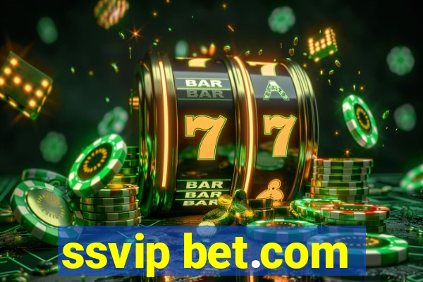 ssvip bet.com