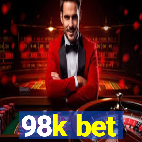 98k bet