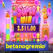 betanogremio