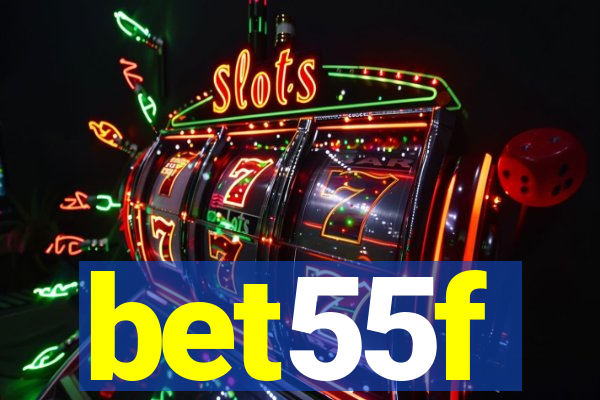 bet55f