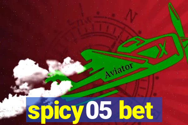 spicy05 bet