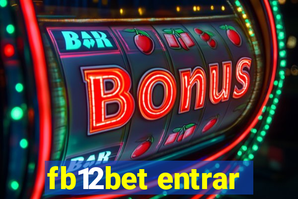 fb12bet entrar