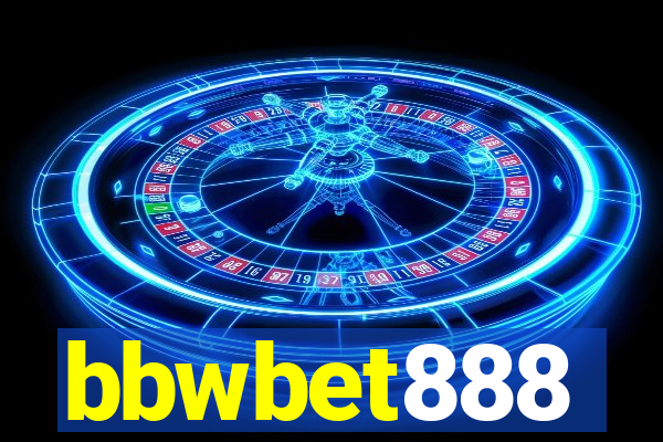 bbwbet888