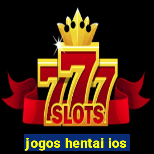 jogos hentai ios