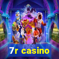 7r casino