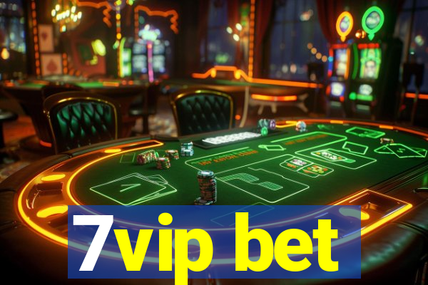7vip bet
