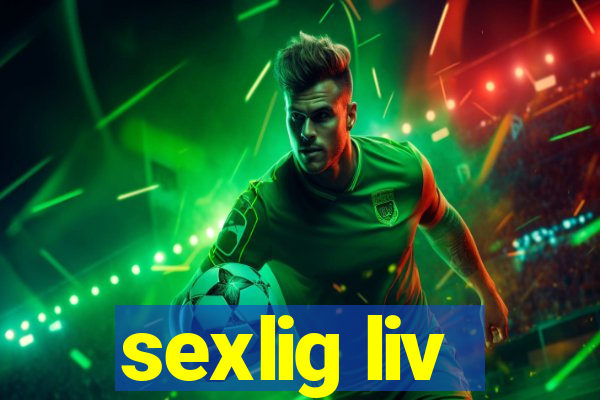 sexlig liv