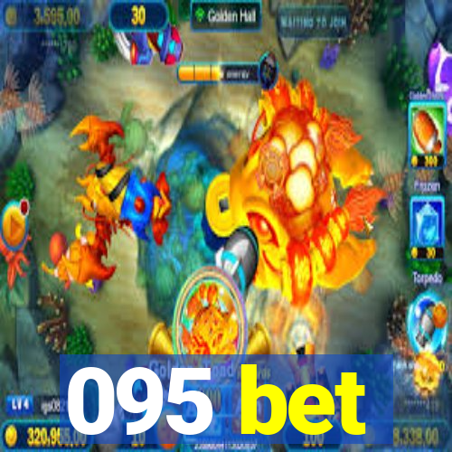095 bet