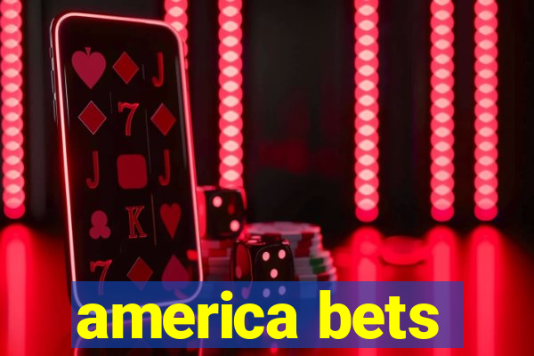 america bets