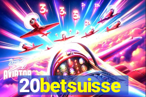 20betsuisse