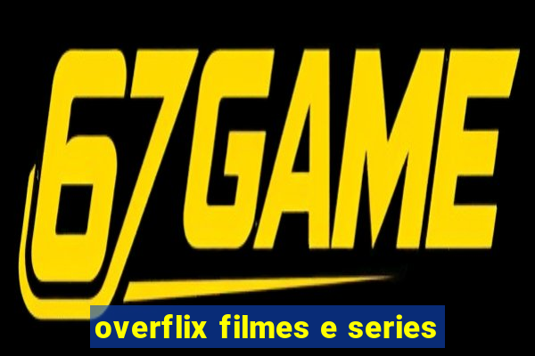 overflix filmes e series