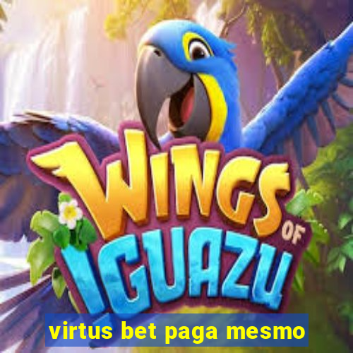 virtus bet paga mesmo