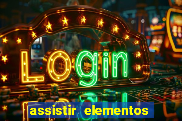 assistir elementos online dublado drive