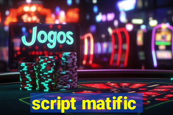 script matific
