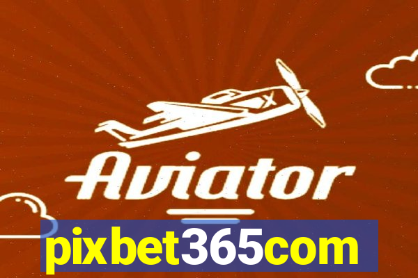 pixbet365com