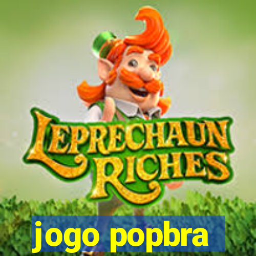 jogo popbra