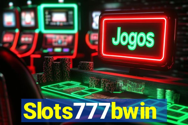 Slots777bwin