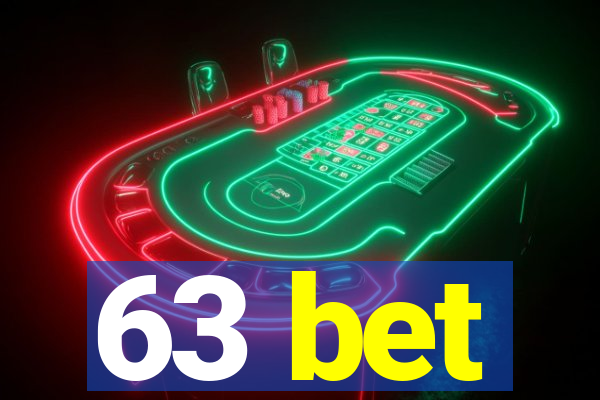 63 bet
