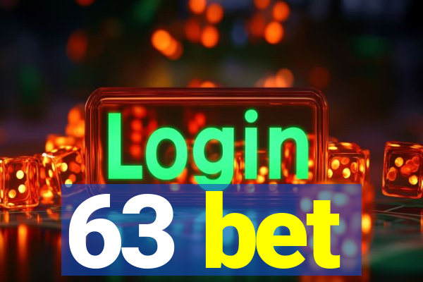 63 bet