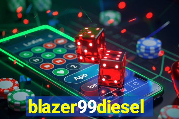 blazer99diesel