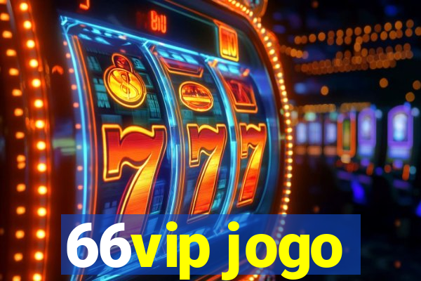 66vip jogo