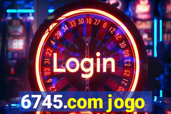 6745.com jogo