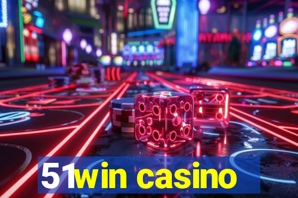 51win casino