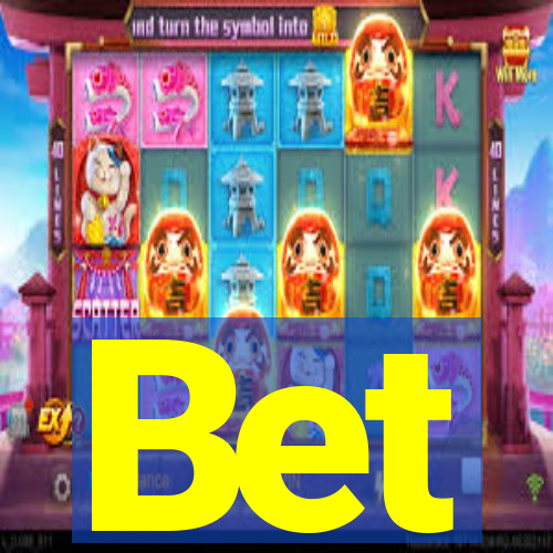 Bet