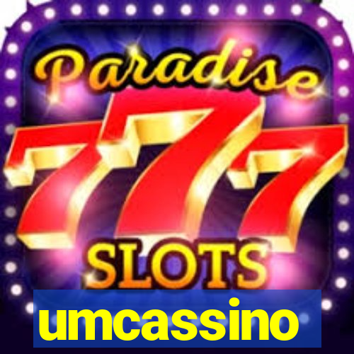 umcassino