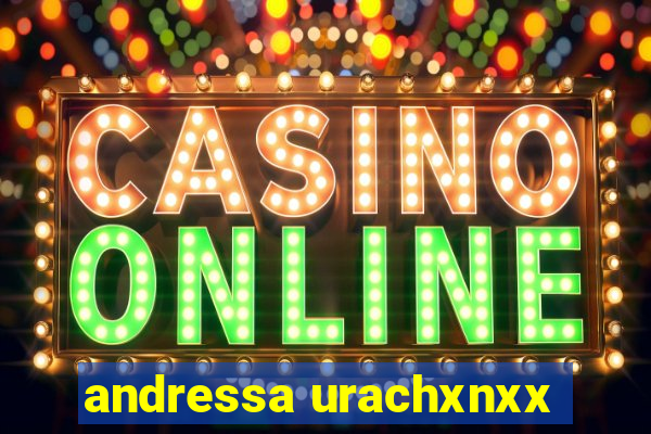 andressa urachxnxx